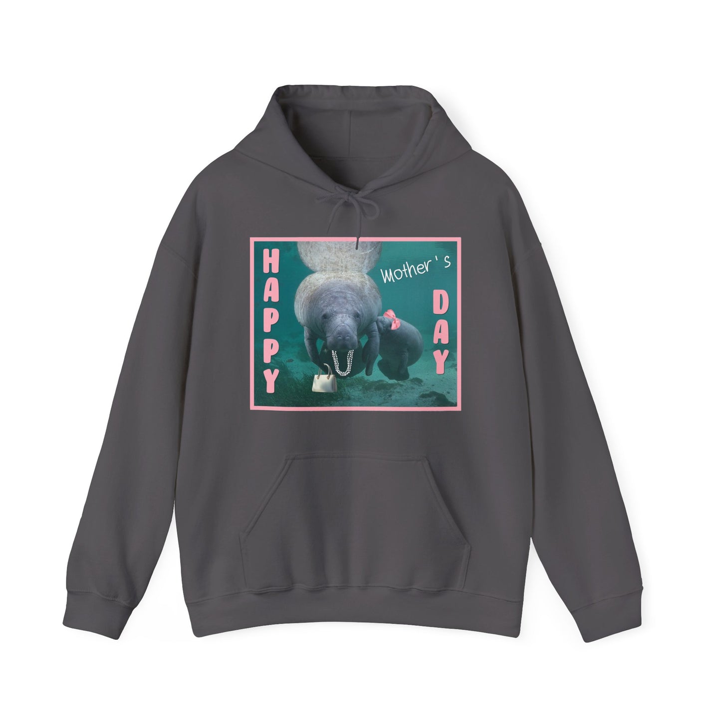 Happy Mother's Day Manatee Hoodie, dark grey hoodie front