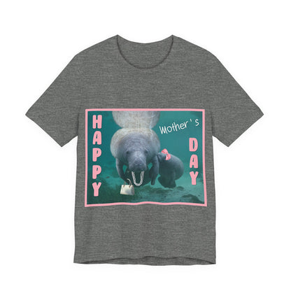 Happy Mother's Day Manatee Tee, grey t-shirt