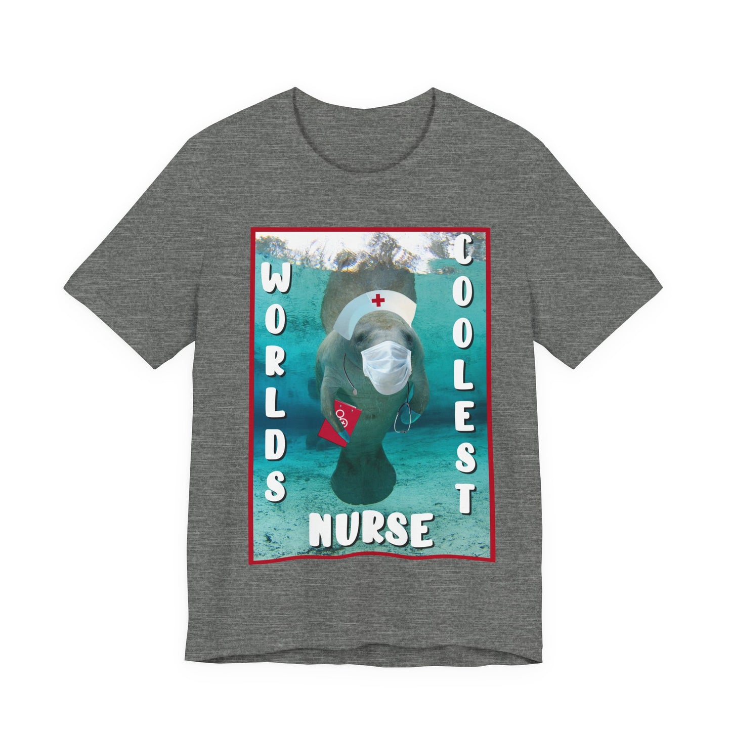 World's Coolest Nurse Manatee Tee, grey t-shirt
