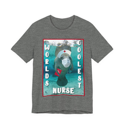 World's Coolest Nurse Manatee Tee, grey t-shirt