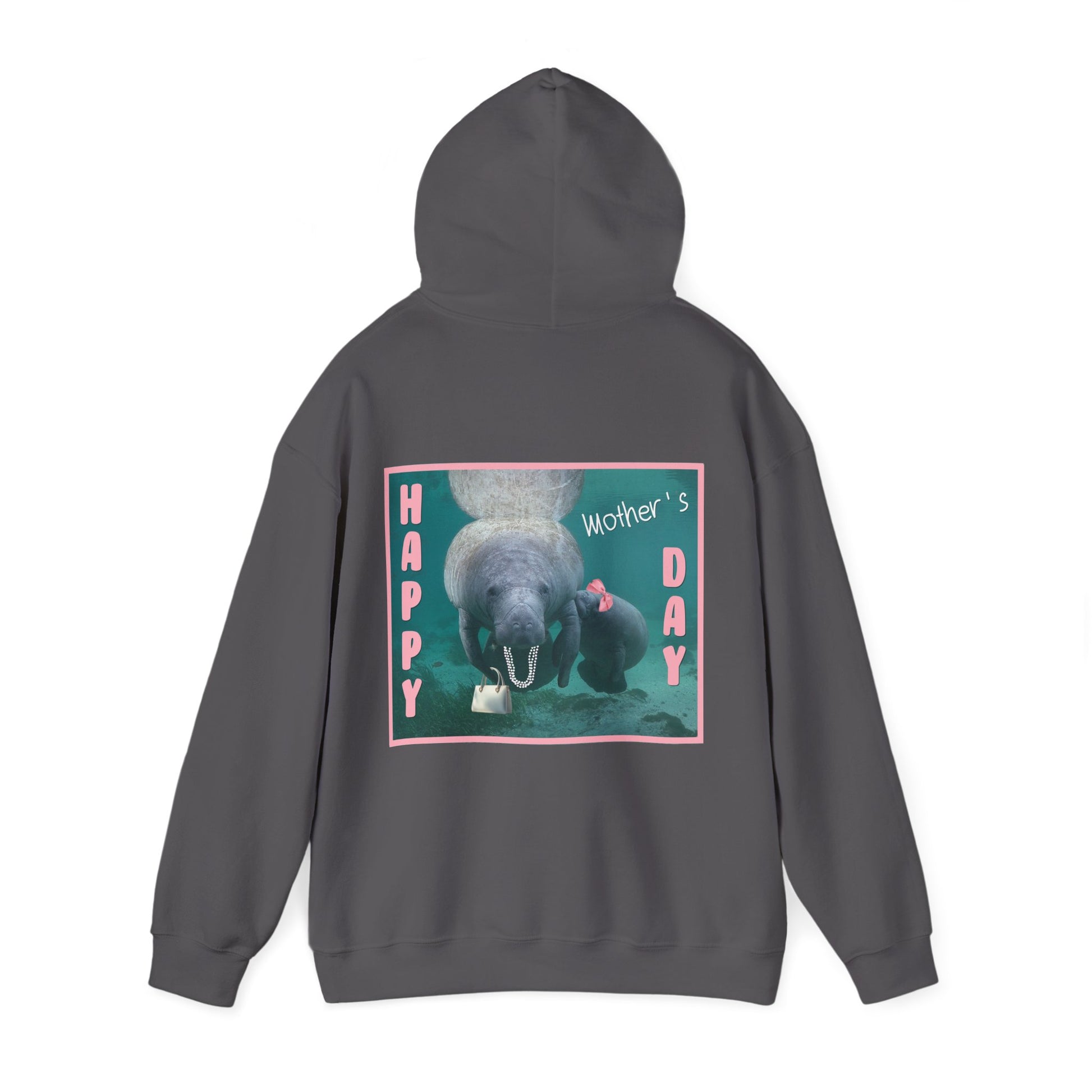 Happy Mother's Day Manatee Hoodie, dark grey hoodie back